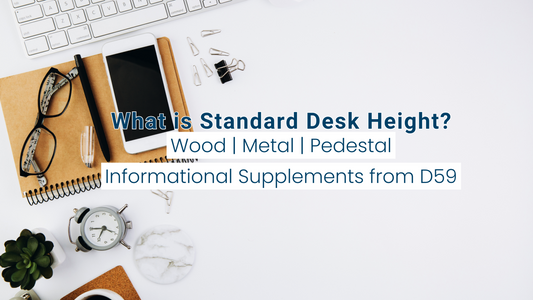 What is Standard Desk Height?