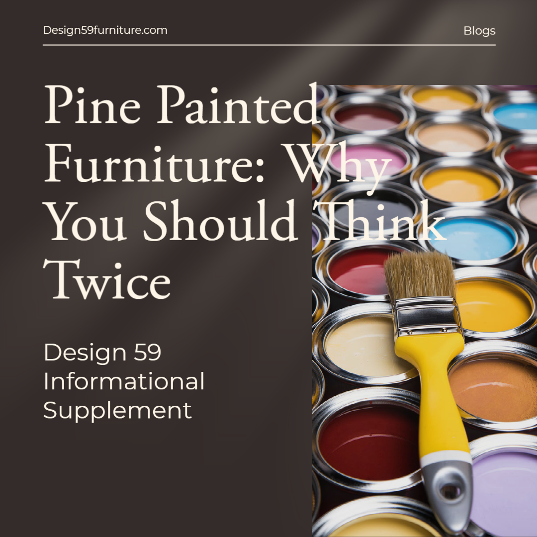 Pine painted furniture guide explaining paint prep, finish, and wood selection