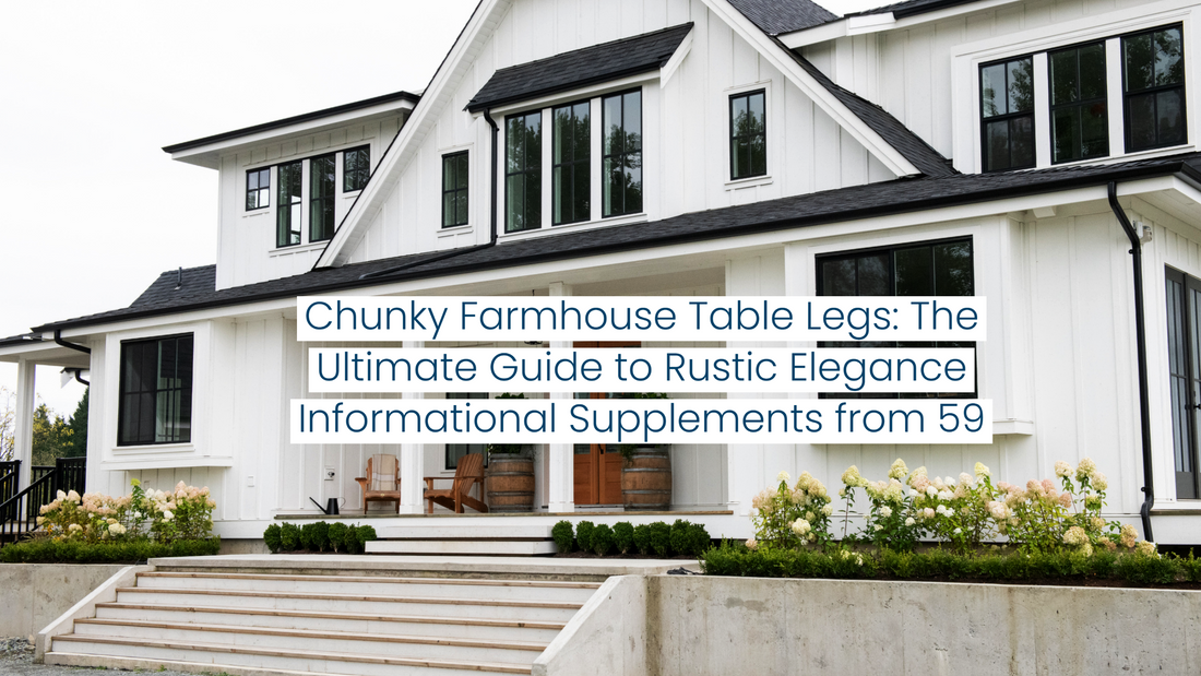 Farmhouse Table Legs