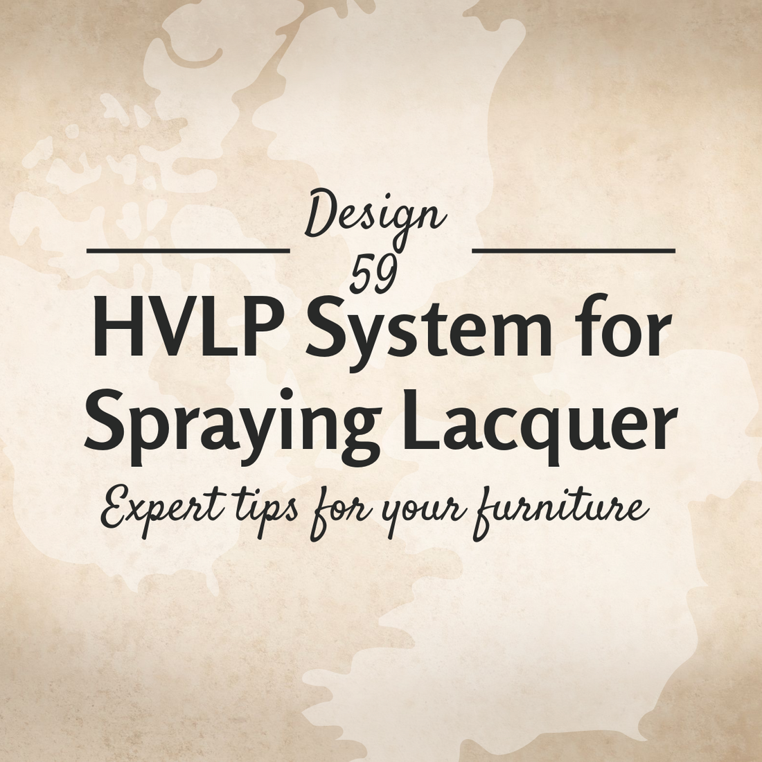 HVLP System for Spraying Lacquer 
