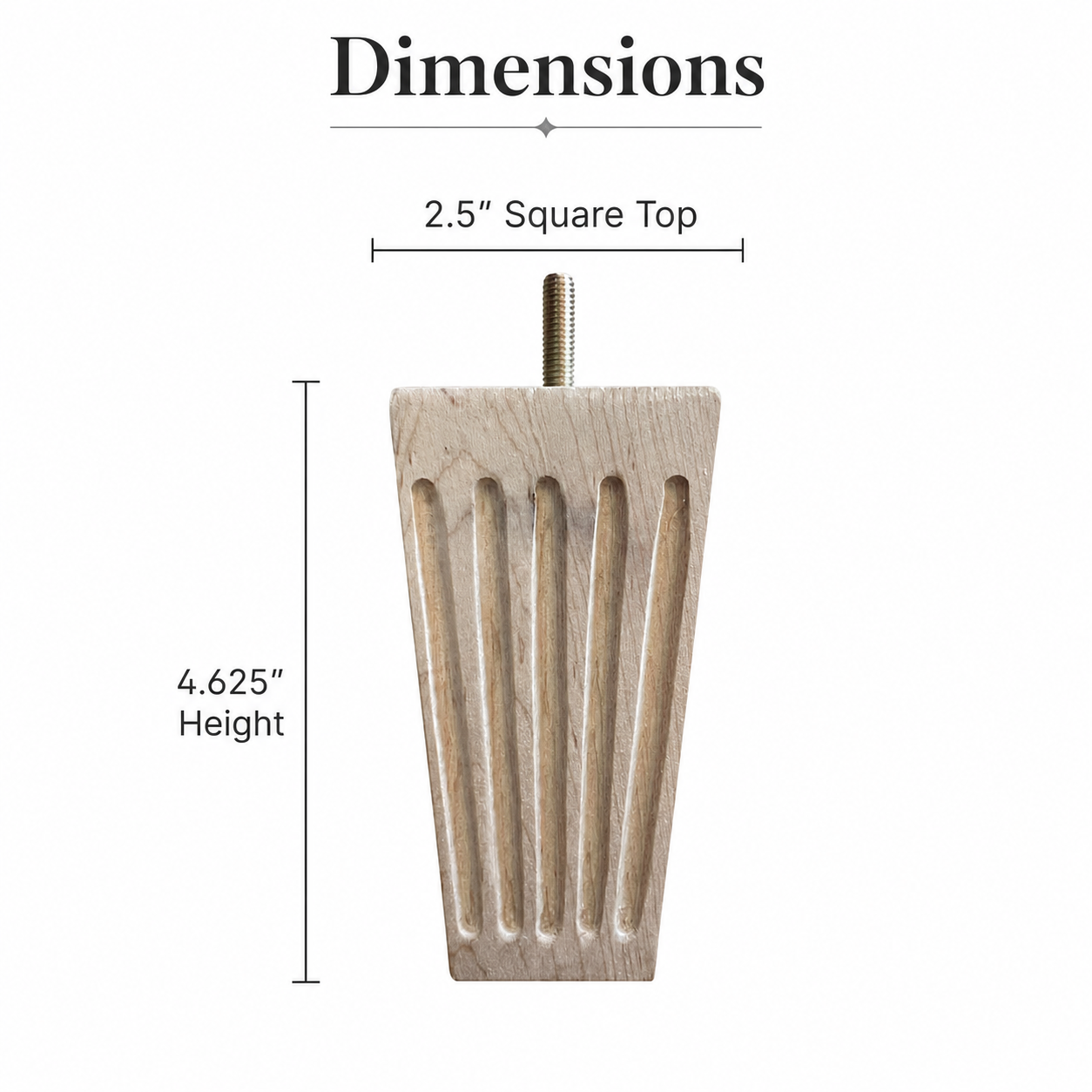 Dimensions infographic for fluted sofa leg showing 4.625 inch height and 2.5 inch square top